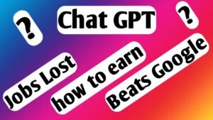 Read more about the article What is Chat GPT? Chat GPT kya hai